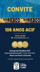 acif-comemora-108-anos-de-historia-e-renova-sua-lideranca