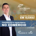 tendencias-e-excelencia:-comercio-tera-palestra-gratuita-no-dia-20-em-icara