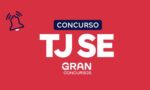 concurso-tj-se-cartorios:-edital-publicado!-provas-em-novembro