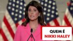 nikki-haley-parte-para-o-tudo-ou-nada-contra-trump